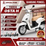 YADEA OSTA H Motor Listrik 1500W Battery Lithium 74V
